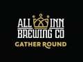 All Inn Brewing Co - Gather Round Rebrand Launch Party