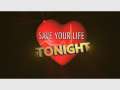 Save Your Life Tonight - ABC1